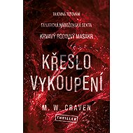 The Redemption Chair - M. W. Craven