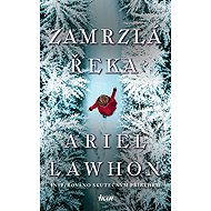 Frozen river - Ariel Lawhon