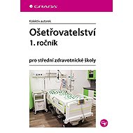 Nursing 1. year - autorek kolektiv