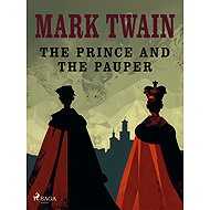 The Prince and the Pauper - Mark Twain