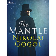 The Mantle - Nikolai Gogol