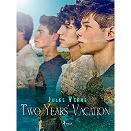 Two Years' Vacation - Jules Verne