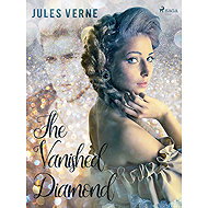 The Vanished Diamond - Jules Verne