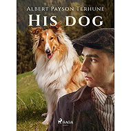 His Dog - Albert Payson Terhune