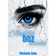 Angels without wings - Michaela Boho
