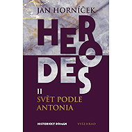 Herod II: The World According to Antony - Jan Horníček