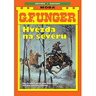 Star in the North - G.F. Unger