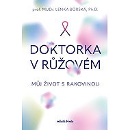 Doctor in Pink - prof. MUDr. Lenka Borská Ph.D.
