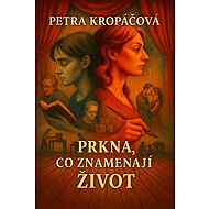 Boards that mean life - Petra Kropáčová