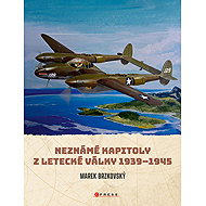Unknown chapters of the air war - Marek Brzkovský