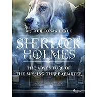 The Adventure of the Missing Three-Quarter - Arthur Conan Doyle