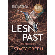 Forest trap - Stacy Green