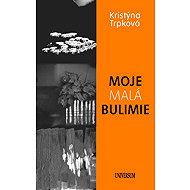 My little bulimia - Kristýna Trpková