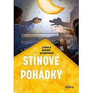 Shadow Fairy Tales - Ludmila Bakonyi Selingerová