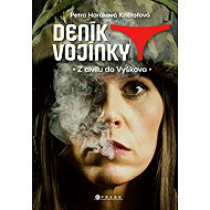 Diary of a Private - Petra Horáková Krištofová