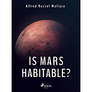 Is Mars Habitable? - Alfred Russel Wallace