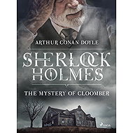The Mystery of Cloomber - Arthur Conan Doyle