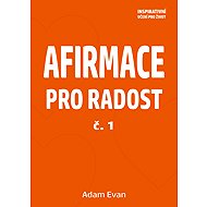 AFIRMACE FOR JOY - No. 1 - Adam Evan