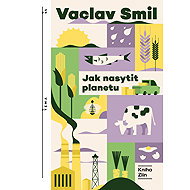 How to feed the planet - Vaclav Smil