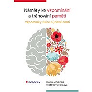 Suggestions for reminiscing and memory training - Blanka Jirkovská