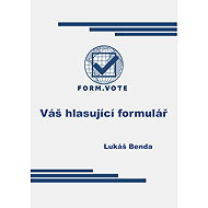 FORM. VOTE Your voting form - Lukáš Benda