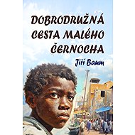 The adventurous journey of a little black man - Dr. Jiří Baum