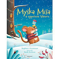 Mouse Misha and Christmas - Stephanie Gessner