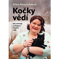 Cats know - Klára Nevečeřalová Vodičková