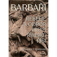 Barbarians - Stephan P. Kershaw