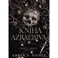 Gods and Monsters: the Book of Azrael - Amber Nicole