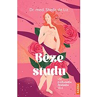 Without shame - Sheila de Liz