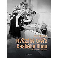 Star faces of Czech film in memories and photographs - Aleš Cibulka
