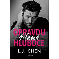 Really freaking deep - L.J. Shen