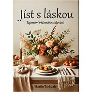 Eating with love - Martin Taskdale