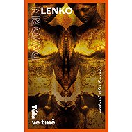 Bodies in the dark - Davorin Lenko