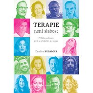 Therapy is not weakness - Kateřina Kubalová