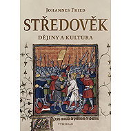 The Middle Ages - Johannes Fried
