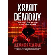 Feed the demons - Alexandra Alvarová