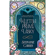 The curse of true love - Stephanie Garber