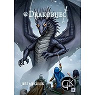 Dragonslayer - Jiří Mikulík