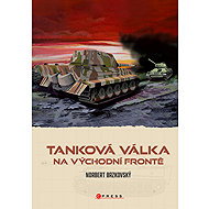 Tank War on the Eastern Front - Marek Brzkovský