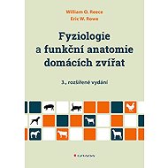 Physiology and functional anatomy of domestic animals - William O. Reece