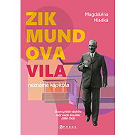 Sigismund's Villa: the unknown chapter - Magdaléna Hladká