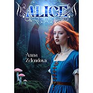 Alice - Anna Zelendová