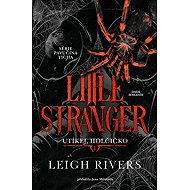 Little Stranger: Run, little girl - Leigh Rivers