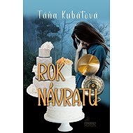 The Year of Returns - Táňa Kubátová