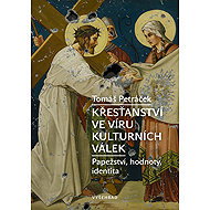 Christianity in the maelstrom of the culture wars - Tomáš Petráček