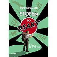 Hitchhiking to Osaka - Tomáš Poláček