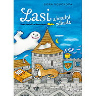 Lasi and the castle mystery - Soňa Součková