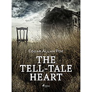 The Tell-Tale Heart - Edgar Allan Poe